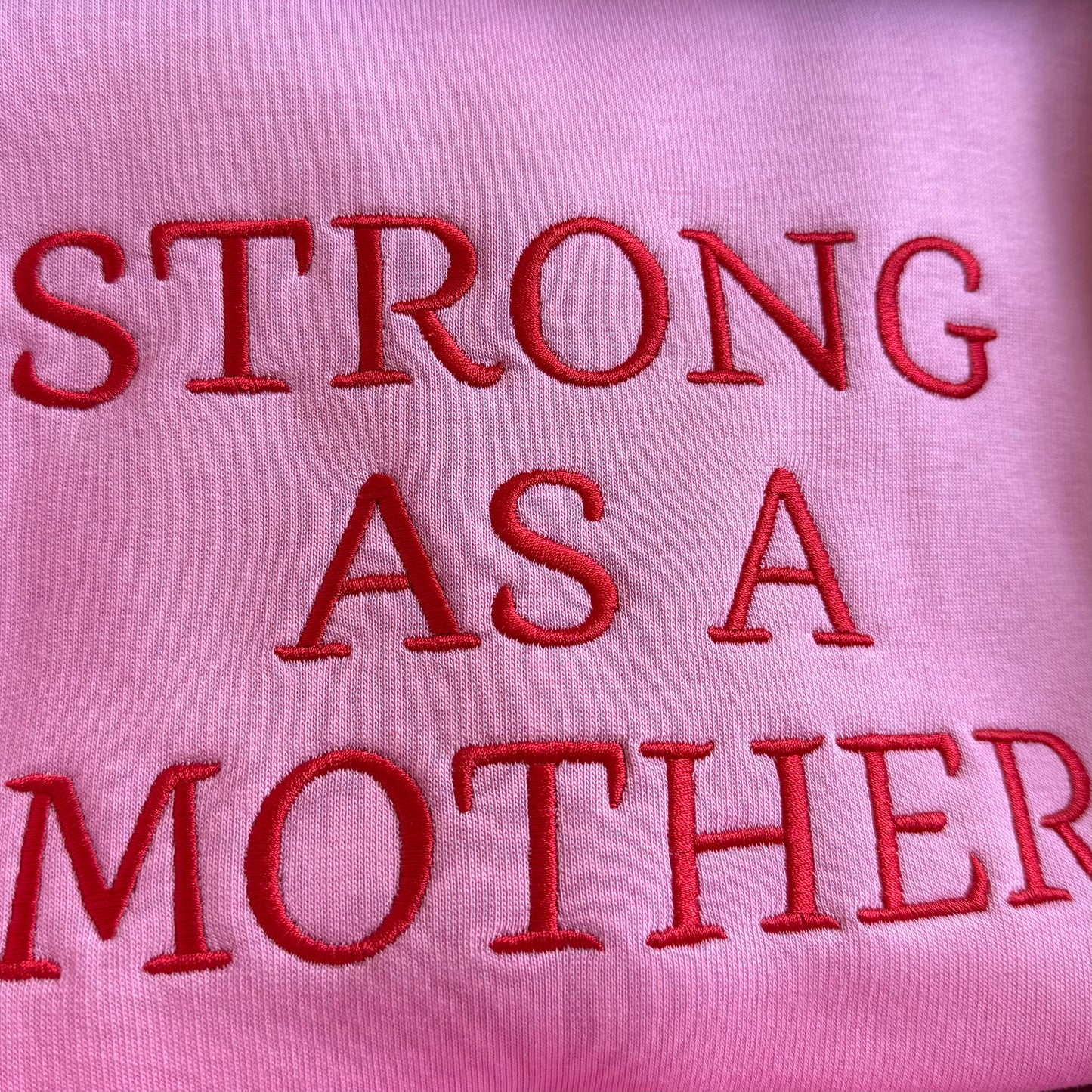 Strong As A Mother Crewneck Sweatshirt
