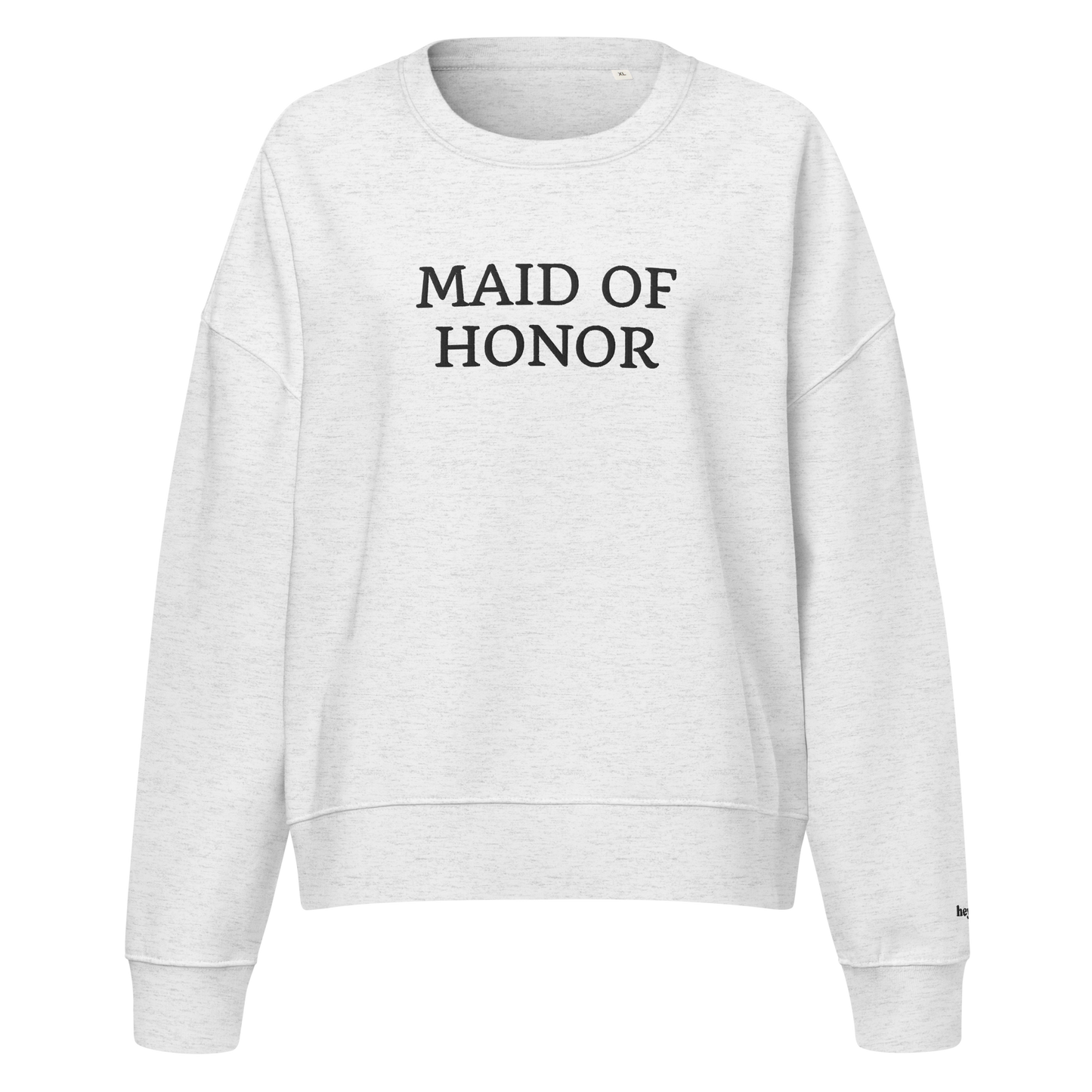 Maid of Honor Large Embroidery Crewneck Sweatshirt
