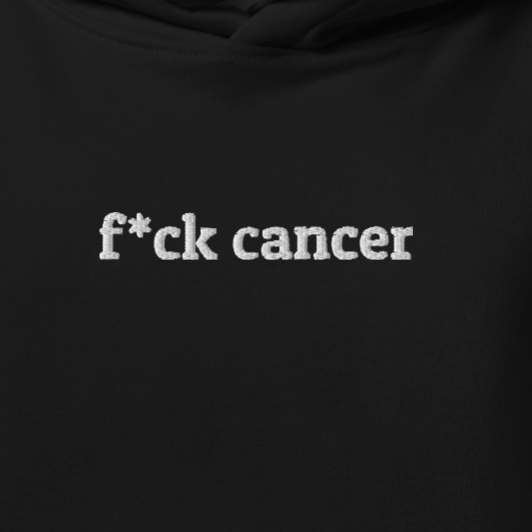 F*ck Cancer Hoodie