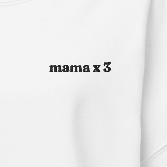 Mama x 3 Crewneck Sweatshirt