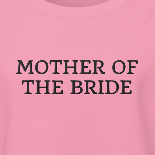 Mother of the Bride Large Embroidery Crewneck Sweatshirt