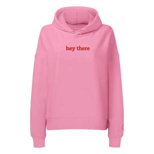 Hey There Hoodie