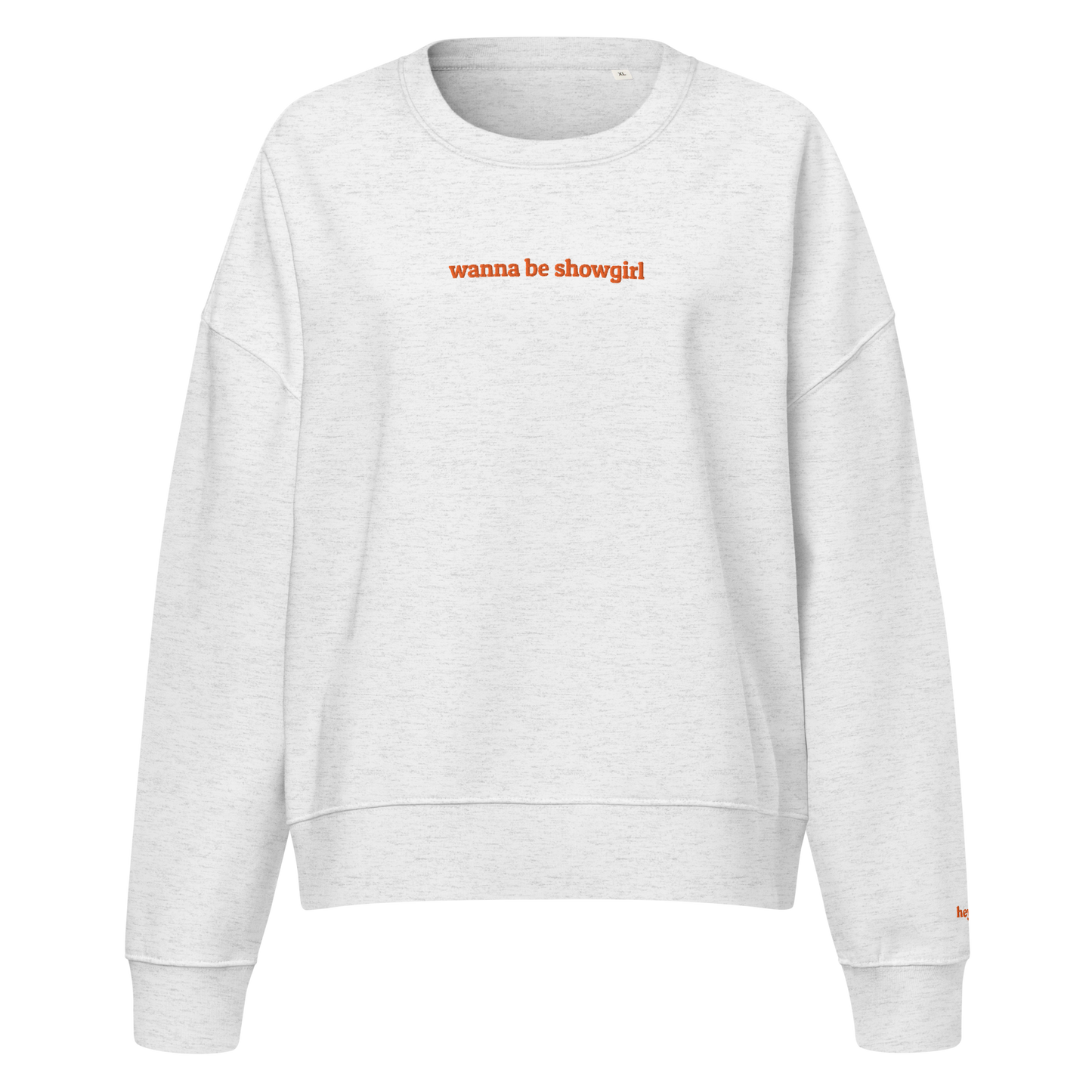Showgirl Crewneck Sweatshirt